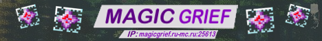 Баннер сервера Minecraft MagicGrief