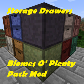 Скачать Storage Drawers: Biomes O' Plenty Pack для Minecraft 1.7.10