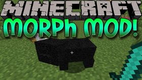 Скачать Morph для Minecraft 1.12