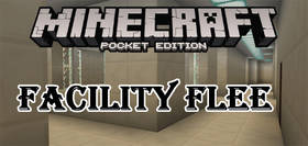 Скачать Facility Flee для Minecraft 1.2