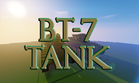 Скачать BT-7 Tank для Minecraft