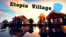 Скачать Etopia Village для Minecraft