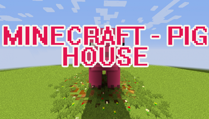 Minecraft - Pig House скриншот 1