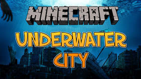 Скачать Underwater City для Minecraft