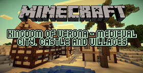 Скачать Kingdom of Verona - Medieval City, Castle and Villages для Minecraft