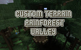 Скачать Custom Terrain: Rainforest Valley для Minecraft