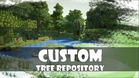 Скачать Custom Tree Repository для Minecraft