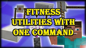 Скачать Fitness Utilities with One Command для Minecraft