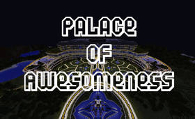 Скачать Palace of Awesomeness для Minecraft