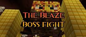 Скачать Blaze Boss Fight для Minecraft