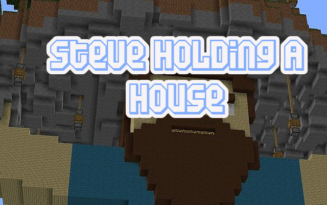 Steve Holding A House скриншот 1