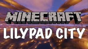 Скачать Lilypad city для Minecraft