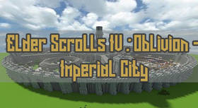 Скачать Elder Scrolls IV: Oblivion - Imperial City для Minecraft