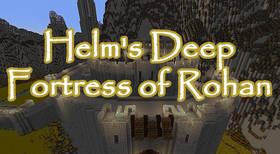 Скачать Helm's Deep - Fortress of Rohan для Minecraft