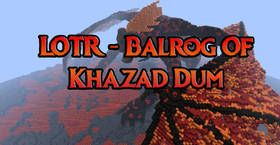 Скачать LOTR - Balrog Of Khazad Dum для Minecraft