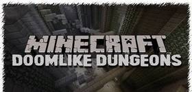 Скачать Doomlike Dungeons для Minecraft 1.12.2