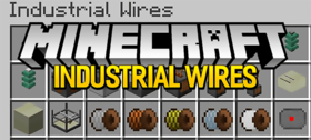 Скачать Industrial Wires для Minecraft 1.12.2