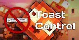 Скачать Toast Control для Minecraft 1.12.2