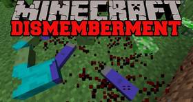 Скачать Mob Dismemberment для Minecraft 1.12.2