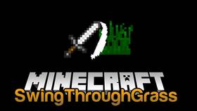 Скачать SwingThroughGrass для Minecraft 1.12