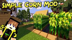 Скачать Simple Corn для Minecraft 1.12.2