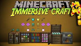 Скачать Immersive Craft для Minecraft 1.12.2
