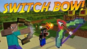 Скачать Switch-Bow для Minecraft 1.12.2