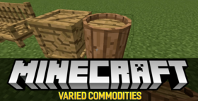 Скачать Varied Commodities для Minecraft 1.12.2