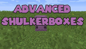 Скачать Advanced Shulkerboxes для Minecraft 1.12.2