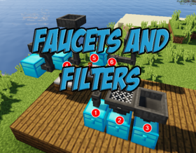 Скачать Faucets and Filters для Minecraft 1.12.2