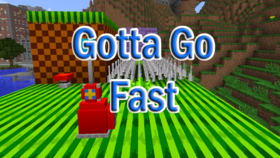 Скачать Gotta Go Fast для Minecraft 1.12.2