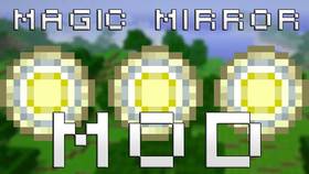 Скачать Magic Mirror для Minecraft 1.12.2