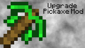 Скачать Upgrade Pickaxe для Minecraft 1.12.2