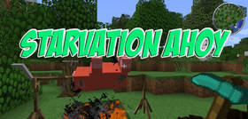 Скачать Starvation Ahoy для Minecraft 1.12.2