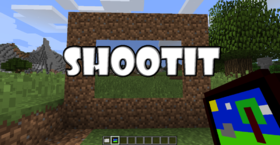 Скачать ShootIt для Minecraft 1.12.2