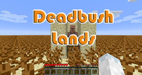 Скачать Deadbush Lands для Minecraft