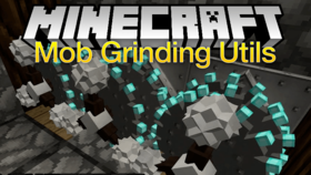 Скачать Mob Grinding Utils для Minecraft 1.12.2