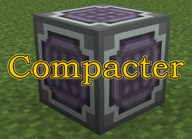 Скачать Compacter для Minecraft 1.12.2