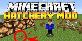 Скачать Hatchery для Minecraft 1.12.2