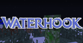 Скачать Waterhook для Minecraft 1.9