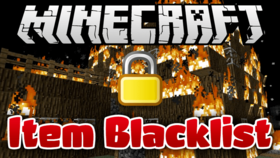 Скачать Item Blacklist для Minecraft 1.10.2