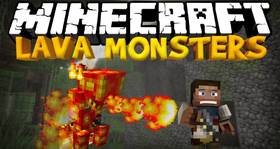 Скачать Lava Monsters для Minecraft 1.7.10