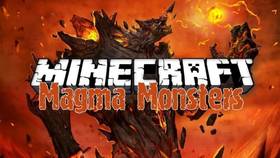 Скачать Magma Monsters для Minecraft 1.12.2