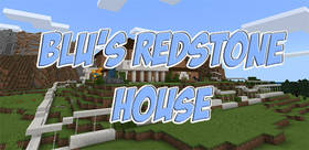 Скачать Blu’s Redstone House для Minecraft