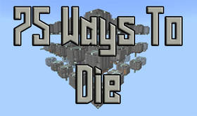 Скачать 75 Ways To Die для Minecraft