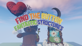 Скачать Find The Button: Fantastic Structures для Minecraft 1.12.2