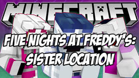 Скачать Five Nights At Freddy’s: Sister Location для Minecraft PE 1.2