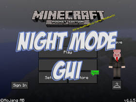 Скачать Night Mode GUI для Minecraft PE 1.1