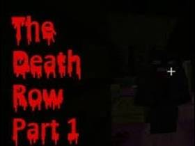 Скачать The Death Row: Part 1 для Minecraft 1.12.2