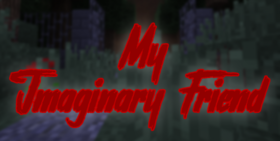 Скачать My Imaginary Friend для Minecraft 1.12.2